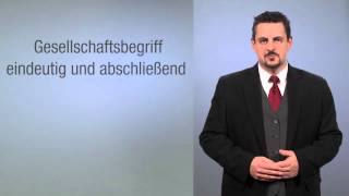 Gesellschaftsrecht – Grundlagen Tutorial Das Wesen des Gesellschaftsrechts video2braincom [upl. by Hutson]