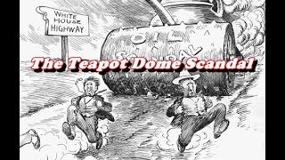 History Brief The Ohio Gang and the Teapot Dome Scandal [upl. by Kariv]