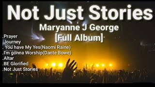 Not Just Stories  Full Album  Maryanne J George  TRIBL [upl. by Laumas]