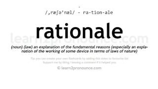 Pronunciation of Rationale  Definition of Rationale [upl. by Teerprah]