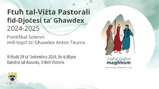 Ftuħ talViżta Pastorali fidDjoċesi ta Għawdex  29092024 [upl. by Medlin]