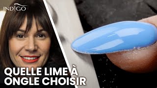 Quelle lime à ongle choisir  lime pour ongle en gel  limer ongle en amande  Indigo Nails Français [upl. by Nama409]