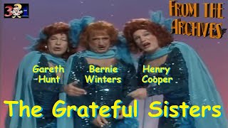 From The Archives  The Grateful Sisters  1987 [upl. by Siroval]