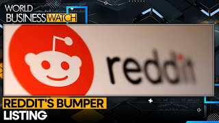 Reddits bumper debut signals revival of tech IPOs  World Business Watch  WION [upl. by Yate]