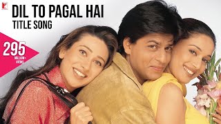 Dil To Pagal Hai Song  Shah Rukh Khan Madhuri Karisma Akshay  Lata Mangeshkar Udit Narayan [upl. by Yzzo498]