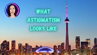 What Astigmatism Looks Like [upl. by Conlan]