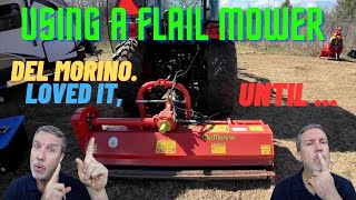 Clearing brush and making paths on the new property Del Morino Flail mower I loved it until [upl. by Ronile]