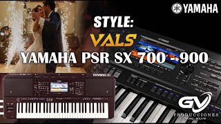 RITMO Vals  YAMAHA PSR SX 700  900 [upl. by Eissed]