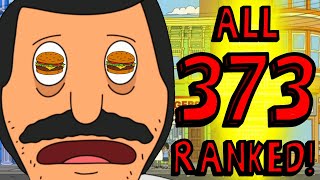 ALL 373 BURGERS OF THE DAY RANKED  A Bobs Burgers Review and Ranking Video [upl. by Helsa]