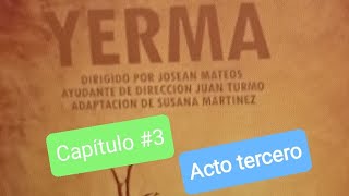 Booktuber Yerma 3 Acto tercero [upl. by Anni]