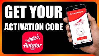 How to Get Activation Code in Aviator Predicator App [upl. by Robbi406]