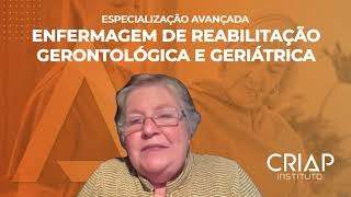 Especialização Avançada Enfermagem de Reabilitação Gerontológica e Geriátrica [upl. by Ecirtaed]