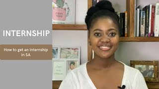 INTERNSHIP  How to get an internship in South Africa [upl. by Rik]