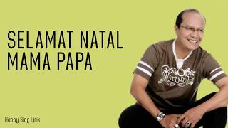 Selamat Natal Mama Papa  Victor Hutabarat Lirik [upl. by Asabi801]