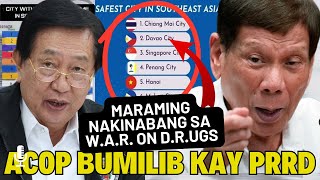 Matapos MAGHARAP sa HEARING Cong ACOP BUMILIB Kay PRRD Mga PILIPINO APRUBADO ang DRUG WAR [upl. by Aniat]