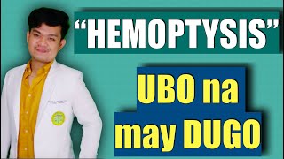 HEMOPTYSIS Dr JERO Vlogs Ubongmaydugo Tuberculosis Filipinodoctor [upl. by Tneicniv]