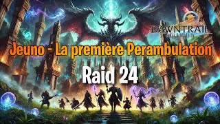 Final Fantasy XIV  71  Raid 24 Jeuno  La première Perambulation [upl. by Llirret]