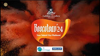 Boscotsav24An Intercollegiate PreUniversity Cultural ExtravaganzaFestYour Talent Our Platform [upl. by Sundberg]