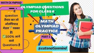 Maths Olympiad Practice Part1  Olympiad questions for class 6  NSO olympiad nso viralvideo [upl. by Guillema752]