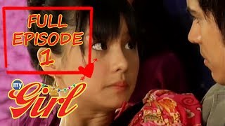 Full Episode 1  My Girl [upl. by Leahcimnoj]