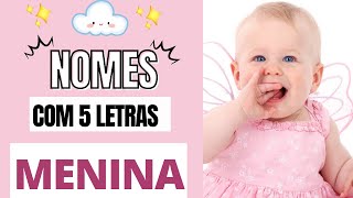 100 NOMES FEMININOS COM 5 LETRAS [upl. by Bronny414]