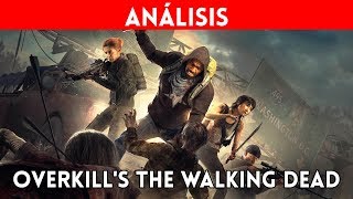 ANÁLISIS español Overkills THE WALKING DEAD PC  ACCIÓN COOPERATIVA de los creadores de PAYDAY [upl. by Seow417]