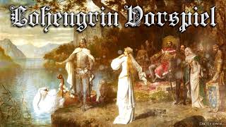 Lohengrin Vorspiel German opera piece [upl. by Darb]