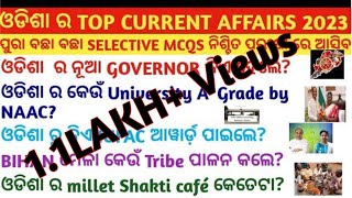 Odisha Current Affairs 2023 Top MCQs For RILSIICDSFORESTEROSSSCOSSCOPSC Crack Govt Exam Set2 [upl. by Sug]