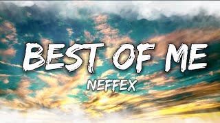 NEFFEX  Best Of Me Lyrics [upl. by Dhaf]