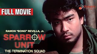 SPARROW UNIT 1987  Full Movie  Ramon Bong Revilla Jr Ronnie Ricketts Debbie Miller [upl. by Oesile]