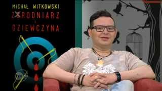 Michał Witkowski  ciąg dalszy rozmowy Xięgarni 2014 [upl. by Wester]