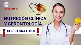 🔴 CURSO NUTRICIÓN CLÍNICA Y GERONTOLOGÍA ǀ COMPLETO Y GRATIS 2023 ✅ PARTE 1 [upl. by Goat619]