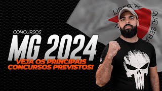 NÃO PERCA MELHORES CONCURSOS PREVISTOS PARA MINAS GERAIS EM 2024 [upl. by Eijneb332]