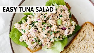 BEST TUNA SALAD RECIPE  easy amp healthy [upl. by Aisayt]