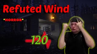 MULTI GRA W STRASZNY HORROR Refuted Wind [upl. by Anton500]