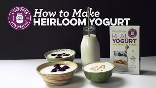 How to Make Heirloom Yogurt [upl. by Gleich679]