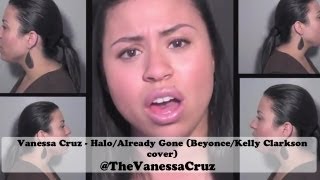 Kelly Clarkson quotAlready Gonequot Beyonce quotHaloquot cover by Vanessa Cruz  TheVanessaCruz [upl. by Adnik116]