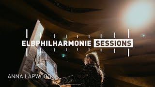 Elbphilharmonie Sessions  Anna Lapwood – Maurice Duruflé Prélude et Fugue sur le nom d’Alain [upl. by Eelsew]