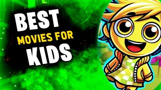 Top 5 Best Movies for Kids to Watch [upl. by Langdon70]