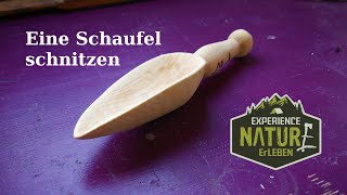 Eine Schaufel schnitzen – Grundlagen Schnitzen für Anfänger Schnitzen lernen Kinderschaufel [upl. by Maguire]