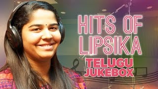 Hits Of Lipsika Telugu Jukebox  Lipsika Hit Songs  Telugu Songs [upl. by Alexander]