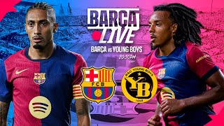 🔴 BARÇA LIVE  FC BARCELONA VS YOUNG BOYS  UEFA CHAMPIONS LEAGUE 2425 ⚽ [upl. by Murial]