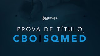 Tudo sobre a prova de título do CBO e SQMED [upl. by Sices962]