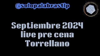 Live pre cena Torrellano Septiembre 2024 [upl. by Sherry184]