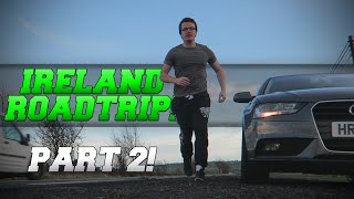 MINI LADDS IRISH ROAD TRIP PART 2 [upl. by Highams]