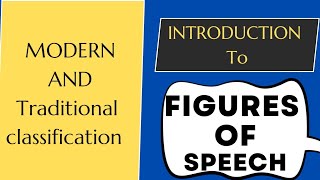 Literary Devices An Introduction to Figures of Speech Traditional and Modern Classifications [upl. by Kameko218]