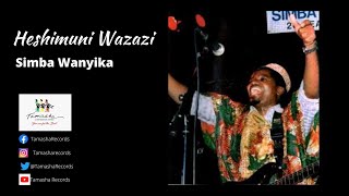 Heshimuni wazazi by Simba Wanyika sms skiza 7740947 send to 811 [upl. by Eversole735]