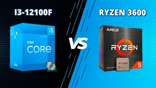 Intel Core i3 12100f VS Ryzen 5 3600  i3 12100f Review [upl. by Dysart640]