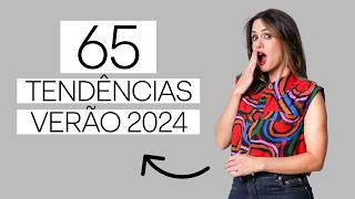 65 Tendências Verão 2024 [upl. by Lalise]