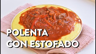 Polenta mega cremosa con estofado de carne y verduras [upl. by Neb104]